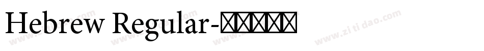 Hebrew Regular字体转换
